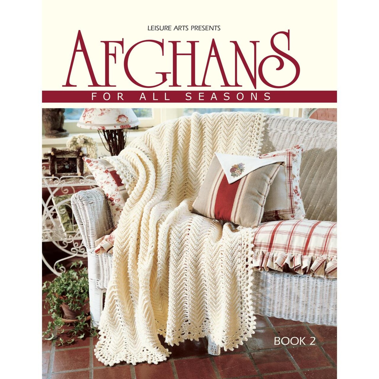 Leisure Arts Afghans For All Seasons #2 Crochet Book, Crochet Patterns, Crochet Afghan Pattern Books, Leisure Arts Crochet Books, Crochet Blanket Pattern Books, Afghan Crochet Patterns